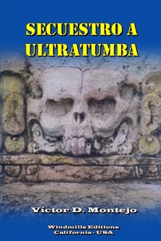 Paperback Secuestro a ultratumba [Spanish] Book