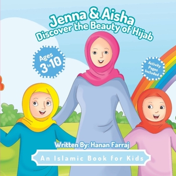 Paperback Jenna and Aisha Discover the Beauty of Hijab Book