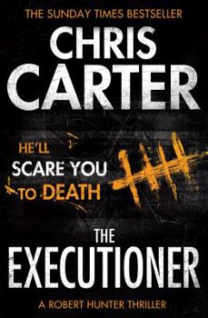The Executioner - Book #2 of the Robert Hunter