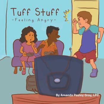 Paperback Tuff Stuff: Feeling Angry Book