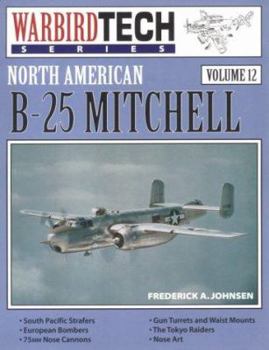 Paperback North American B-25 Mitchell - Warbirdtech Volume 12 Book