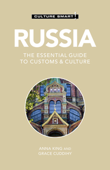 Russia - Culture Smart!: a quick guide to customs and etiquette - Book  of the Culture Smart!