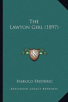 Paperback The Lawton Girl (1897) Book