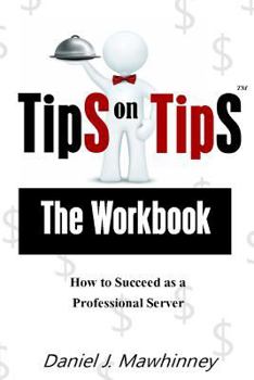 Paperback Tips on Tips - The Workbook Book