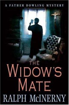 The Widow's Mate (Father Dowling Mysteries) - Book #28 of the Father Dowling