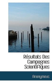 Paperback R Sultats Des Campagnes Scientifiques Book