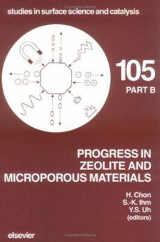 Hardcover Progress in Zeolite and Microporous Materials (Studies in Surface Science and Catalysis) Book