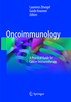 Paperback Oncoimmunology: A Practical Guide for Cancer Immunotherapy Book