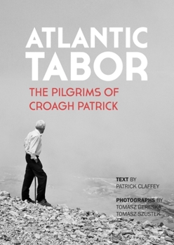 Paperback Atlantic Tabor: The Pilgrims of Croagh Patrick Book