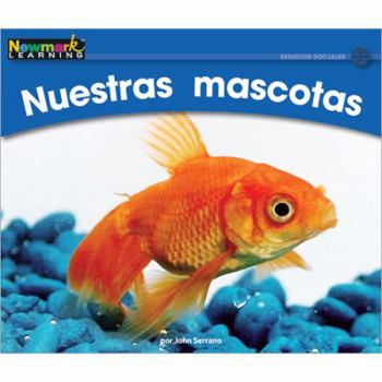 Paperback Nuestras Mascotas Leveled Text [Spanish] Book