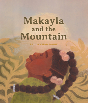 Hardcover Makayla and the Mountain Book
