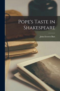 Paperback Pope's Taste in Shakespeare Book