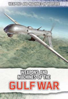 Paperback Weapons and Machines of the Gulf War Book