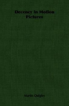 Paperback Decency in Motion Pictures Book