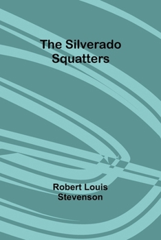 Paperback The Silverado Squatters Book
