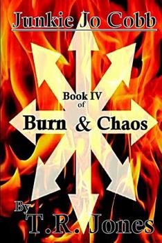 Paperback Junkie Jo Cobb: Burn & Chaos Book