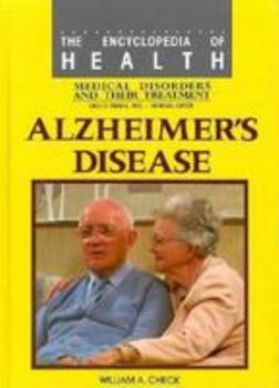 Alzheimer's Disease (The Encyclopedia of Health) - Book  of the Encyclopedia of Health