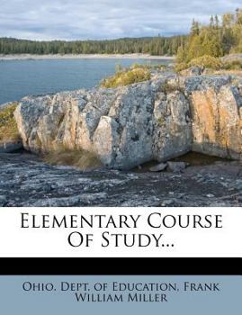 Paperback Elementary Course of Study... Book