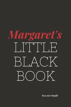 Paperback Margaret's Little Black Book: Margaret's Little Black Book