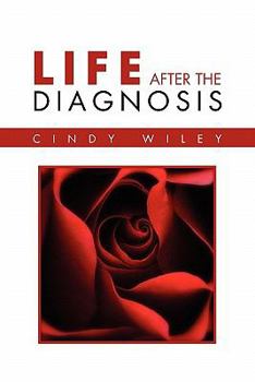 Paperback Life After The Diagnosis Book