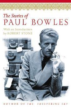 Paperback The Stories of Paul Bowles Book