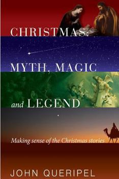 Paperback Christmas: Myth, Magic and Legend Book