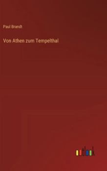 Hardcover Von Athen zum Tempelthal [German] Book