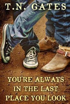 Paperback You're Always in the Last Place You Look Book