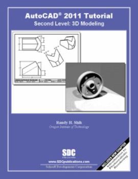 Paperback AutoCAD 2011 Tutorial - Second Level: 3D Modeling Book