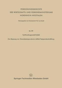 Paperback Die Messung Von Gewebetemperaturen Mittels Temperaturstrahlung [German] Book