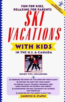 Paperback Ski Vacations with Kids in the U.S. & Canada Book