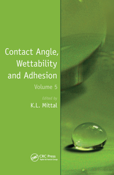 Paperback Contact Angle, Wettability and Adhesion, Volume 5 Book