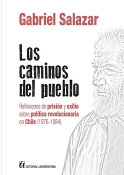 Paperback Los caminos del pueblo [Spanish] Book