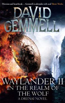 Waylander II: In the Realm of the Wolf - Book #5 of the Drenai Saga