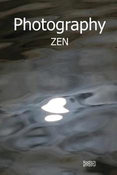 Paperback Photography Zen Book