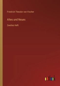 Paperback Altes und Neues: Zweites Heft [German] Book