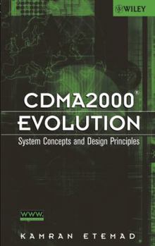 Hardcover Cdma2000 Evolution: System Concepts and Design Principles Book