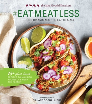 Hardcover #Eatmeatless: Good for Animals, the Earth & All Book