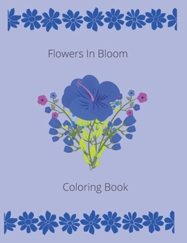 Paperback Flowers in Bloom Coloring Book