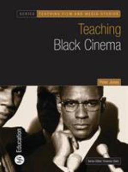 Paperback Teaching Black Cinema Book