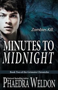 Minutes to Midnight - Book  of the Grimoire Chronicles