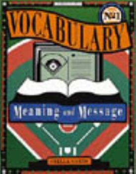 Hardcover Gf Vocabulary Meaning and Message Book One 1992c Book