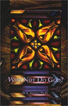 Paperback Why Not Do God? Book