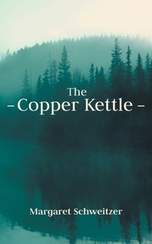 Paperback The Copper Kettle Book