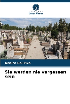 Paperback Sie werden nie vergessen sein [German] Book