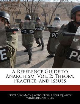Paperback A Reference Guide to Anarchism, Vol. 2: Theory, Practice, and Issues Book