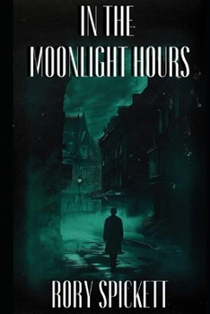 Paperback In the Moonlight Hours -- Second Edition Book