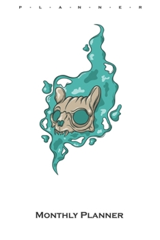 creepy skull cat Monthly Planner: Monthly Calendar (Daily planner with notes) for Cat and animal lovers