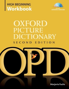 Paperback Oxford Picture Dictionary High Beginning Workbook [With 4 CDs] Book