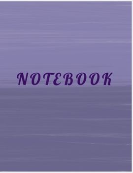 NOTEBOOK: College Ruled Notebook - Purple Large (8.5 x 11 inches) - 140 Pages